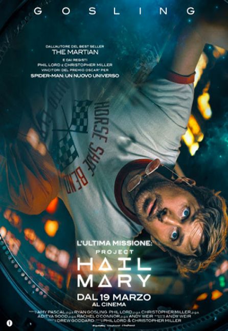 L`ULTIMA MISSIONE - PROJCT HAIL MARY