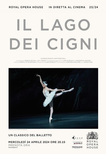 IL LAGO DEI CIGNI - DAL ROYAL OPERA HOUSE 2023/2024