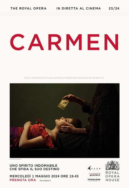 CARMEN - DAL ROYAL OPERA HOUSE 2023/2024