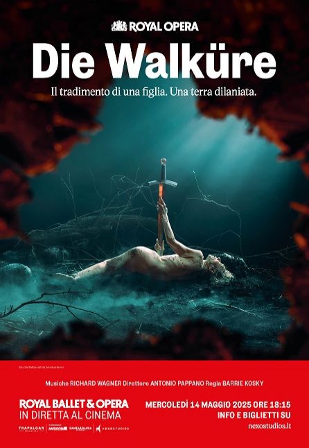 DIE WALKUERE - DAL ROYAL OPERA HOUSE 2024/2025